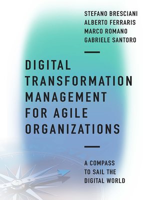 cover image of Digital Transformation Management for Agile Organizations